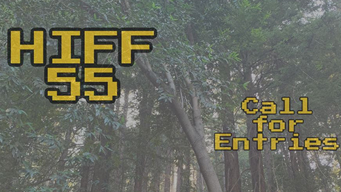 HIFF 55 Call for Entries